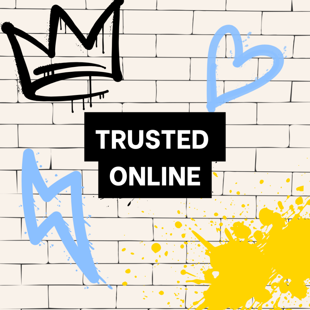 Sketch of a brick wall featuring a graffitied crown, lightening bolt, heart and paint splat. Text reads 'Trusted Online'.